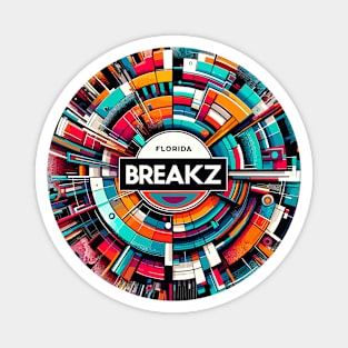 Florida Breakz - House Music Magnet